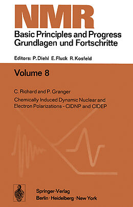 eBook (pdf) Chemically Induced Dynamic Nuclear and Electron Polarizations-CIDNP and CIDEP de C. Richard, P. Granger
