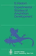 E-Book (pdf) Experimental Studies of Amphibian Development von E. Hadorn