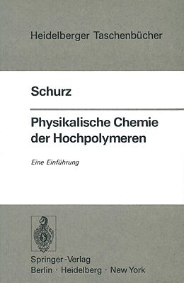 E-Book (pdf) Physikalische Chemie der Hochpolymeren von J. Schurz