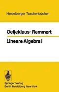 E-Book (pdf) Lineare Algebra I von E. Oeljeklaus, R. Remmert