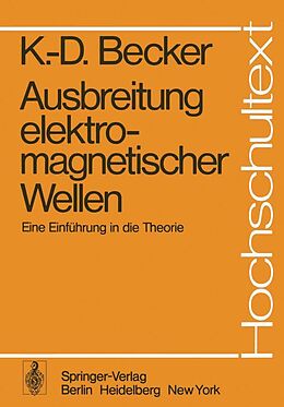 E-Book (pdf) Ausbreitung elektromagnetischer Wellen von K.-D. Becker