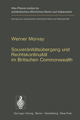 Kartonierter Einband Souveränitätsübergang und Rechtskontinuität im Britischen Commonwealth von W. Morvay