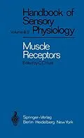 E-Book (pdf) Muscle Receptors von D. Barker, C. C. Hunt, A. K. McIntyre
