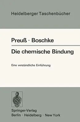 E-Book (pdf) Die chemische Bindung von H. Preuss, F.L. Boschke