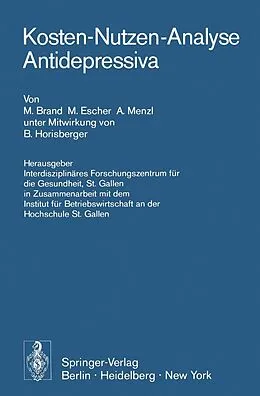 E-Book (pdf) Kosten-Nutzen-Analyse Antidepressiva von M. Brand, M. Escher, A. Menzl
