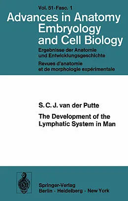 E-Book (pdf) The Development of the Lymphatic System in Man von S. C. J. Van Der Putte
