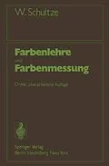 E-Book (pdf) Farbenlehre und Farbenmessung von Werner Schultze