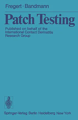 E-Book (pdf) Patch Testing von S. Fregert, H. -J. Bandmann