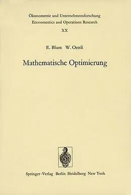 E-Book (pdf) Mathematische Optimierung von E. Blum, W. Oettli
