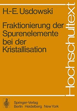 E-Book (pdf) Fraktionierung der Spurenelemente bei der Kristallisation von H.-E. Usdowski