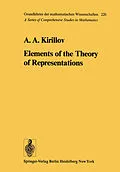 E-Book (pdf) Elements of the Theory of Representations von A. A. Kirillov