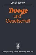 E-Book (pdf) Droge und Gesellschaft von J. Schenk