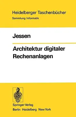 E-Book (pdf) Architektur digitaler Rechenanlagen von E. Jessen