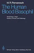 E-Book (pdf) The Human Blood Basophil von M. R. Parwaresch