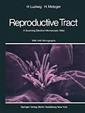 E-Book (pdf) The Human Female Reproductive Tract von H. Ludwig, H. Metzger