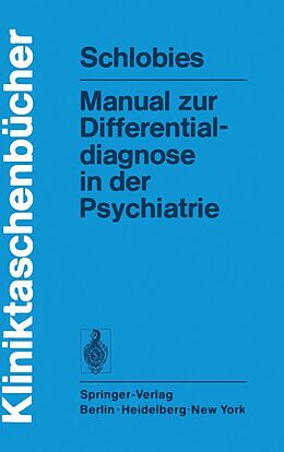 E-Book (pdf) Manual zur Differentialdiagnose in der Psychiatrie von M. Schlobies