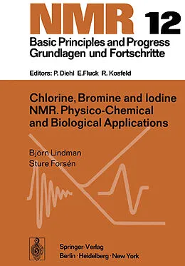 E-Book (pdf) Chlorine, Bromine and Iodine NMR von B. Lindman, S. Forsen
