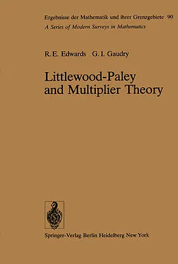 E-Book (pdf) Littlewood-Paley and Multiplier Theory von R. E. Edwards, G. I. Gaudry