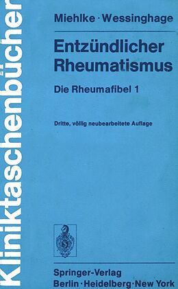 E-Book (pdf) Entzündlicher Rheumatismus von K. Miehlke, D. Wessinghage