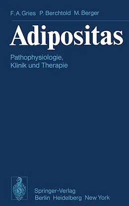 E-Book (pdf) Adipositas von F.A. Gries, P. Berchtold, M. Berger