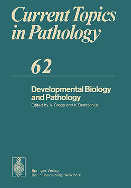 Couverture cartonnée Developmental Biology and Pathology de 
