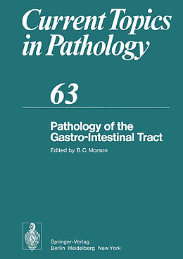 Couverture cartonnée Pathology of the Gastro-Intestinal Tract de 