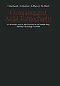 E-Book (pdf) Computerized Axial Tomography von J. Gambarelli, G. Guerinel, L. Chevrot