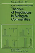 E-Book (pdf) Theories of Populations in Biological Communities von F. B. Christiansen, T. M. Fenchel