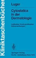 E-Book (pdf) Cytostatica in der Dermatologie von A. Luger