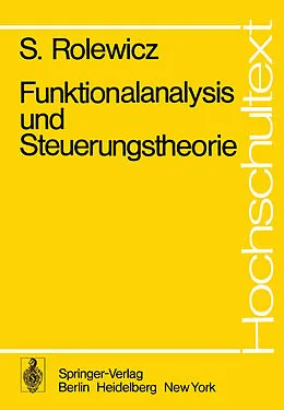 E-Book (pdf) Funktionalanalysis und Steuerungstheorie von S. Rolewicz