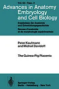 E-Book (pdf) The Guinea-Pig Placenta von P. Kaufmann, M. Davidoff