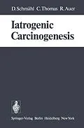 E-Book (pdf) Iatrogenic Carcinogenesis von D. Schmähl