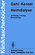 E-Book (pdf) Heimdialyse von Gerhard Gahl, Michael Kessel