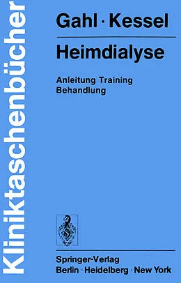 E-Book (pdf) Heimdialyse von Gerhard Gahl, Michael Kessel