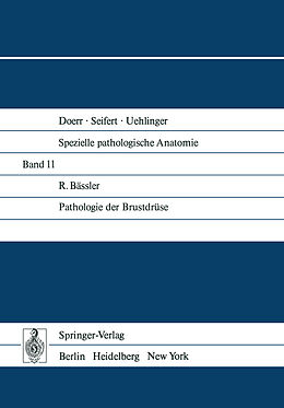 E-Book (pdf) Pathologie der Brustdrüse von R. Bässler