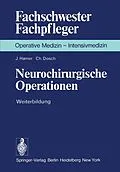 E-Book (pdf) Neurochirurgische Operationen von J. Hamer, C. Dosch