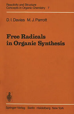 E-Book (pdf) Free Radicals in Organic Synthesis von D. I. Davies, M. J. Parrott