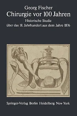 E-Book (pdf) Chirurgie vor 100 Jahren von G. Fischer