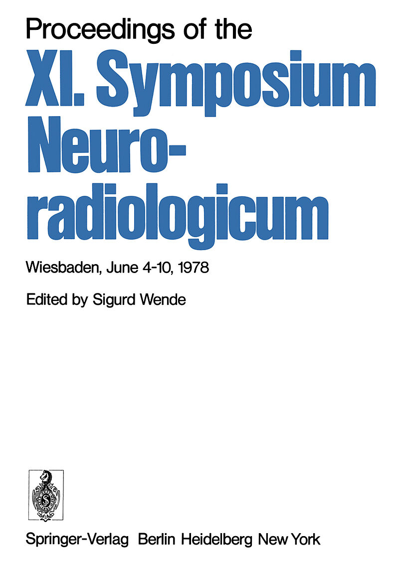 Proceedings of the XI. Symposium Neuroradiologicum