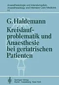E-Book (pdf) Kreislaufproblematik und Anaesthesie bei geriatrischen Patienten von G. Haldemann
