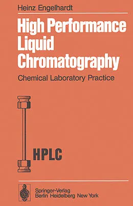 E-Book (pdf) High Performance Liquid Chromatography von Heinz Engelhardt