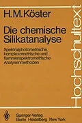 E-Book (pdf) Die chemische Silikatanalyse von H. M. Köster