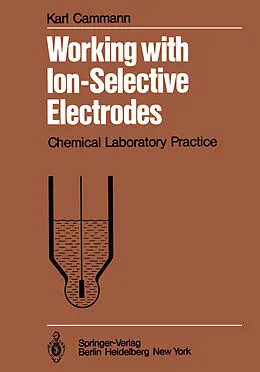 E-Book (pdf) Working with Ion-Selective Electrodes von K. Cammann
