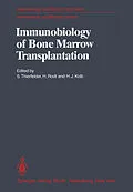 E-Book (pdf) Immunobiology of Bone Marrow Transplantation von 