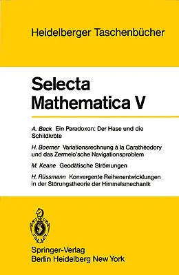 E-Book (pdf) Selecta Mathematica V von A. Beck, H. Boerner, M. Keane