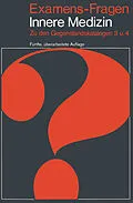E-Book (pdf) Examens-Fragen Innere Medizin von J. Heinzler, E. Kasperek, F. Schön