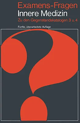E-Book (pdf) Examens-Fragen Innere Medizin von J. Heinzler, E. Kasperek, F. Schön