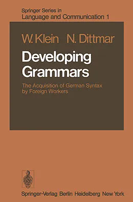 E-Book (pdf) Developing Grammars von Willemijn M. Klein, N. Dittmar