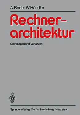 E-Book (pdf) Rechnerarchitektur von Arndt Bode, Wolfgang Händler
