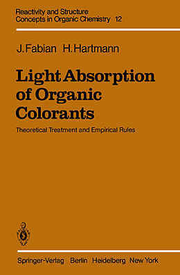 Kartonierter Einband Light Absorption of Organic Colorants von H. Hartmann, J. Fabian